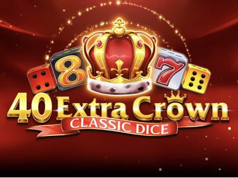 40 Extra Crown Classic Dice Golden Coins Link Slot Amusnet