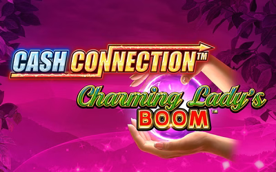 Cash Connection Charming Ladys Boom