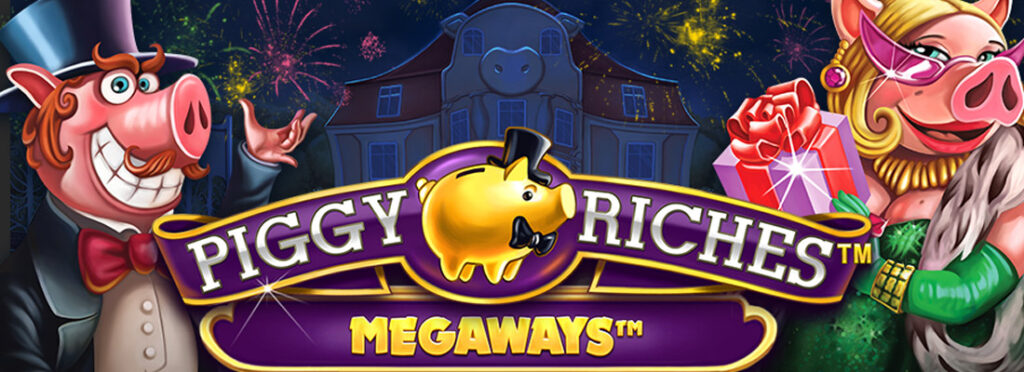 piggy riches megaways nuove slot