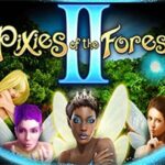 Pixies of the Forest 2 slot