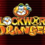 Clockwork Oranges Slot Vlt