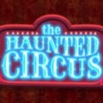 The Haunted Circus slot